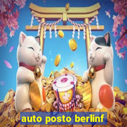 auto posto berlinf